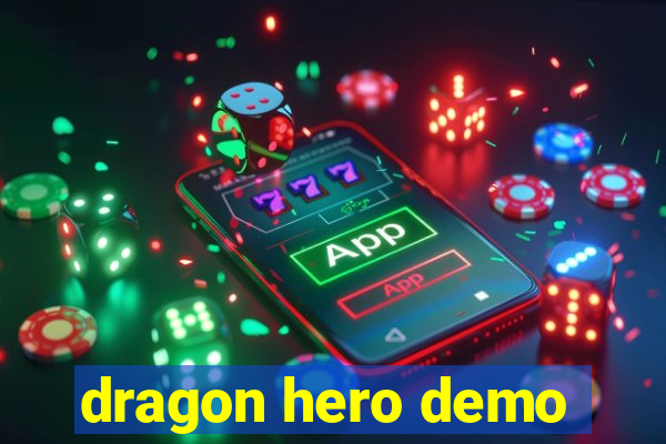 dragon hero demo