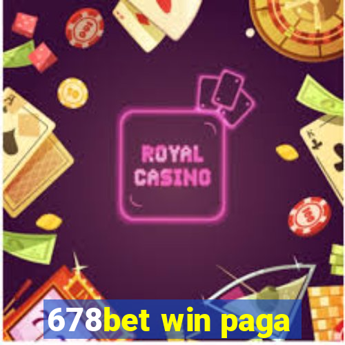 678bet win paga