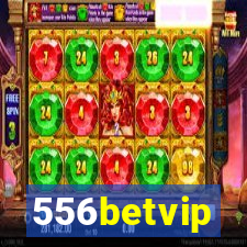 556betvip