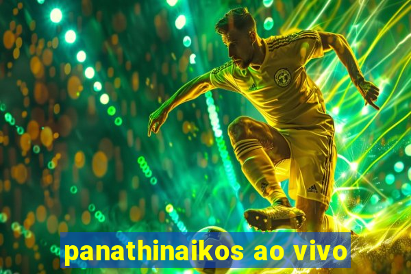 panathinaikos ao vivo