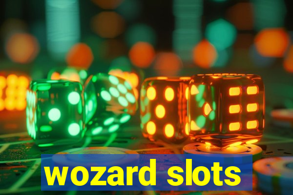 wozard slots