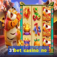 31bet casino no deposit bonus