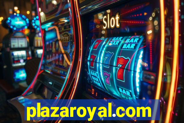 plazaroyal.com