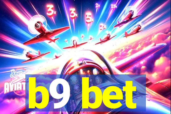 b9 bet