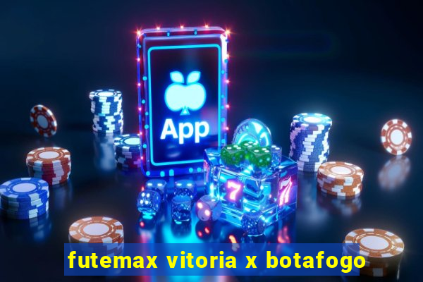 futemax vitoria x botafogo