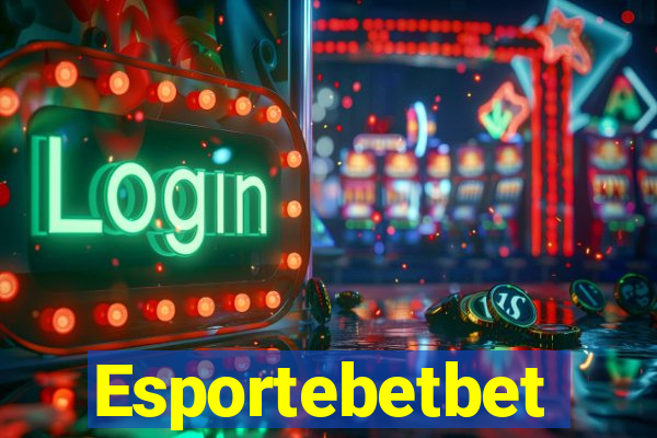 Esportebetbet