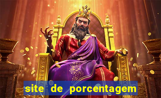 site de porcentagem de jogos slots