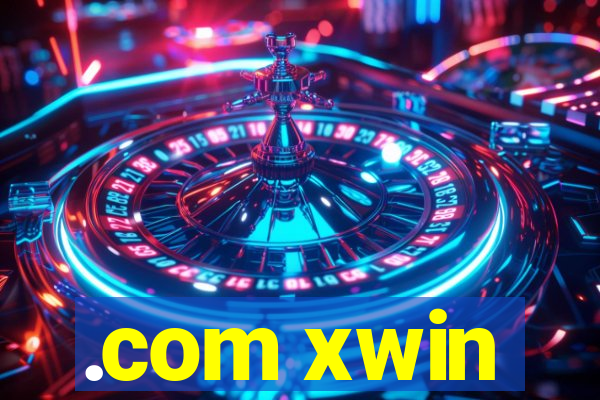 .com xwin