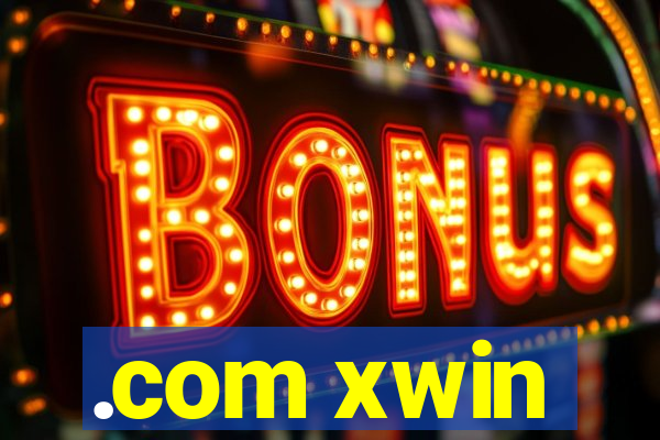 .com xwin