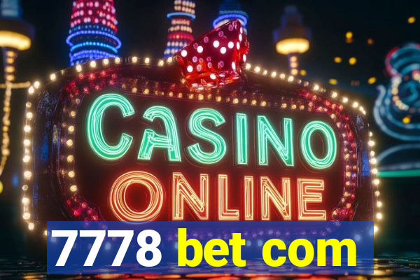 7778 bet com