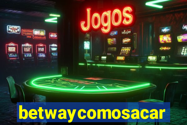 betwaycomosacar