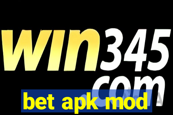 bet apk mod