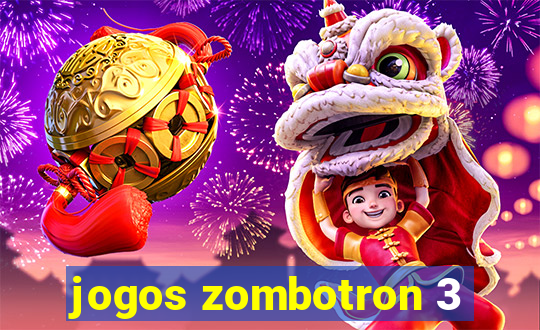 jogos zombotron 3