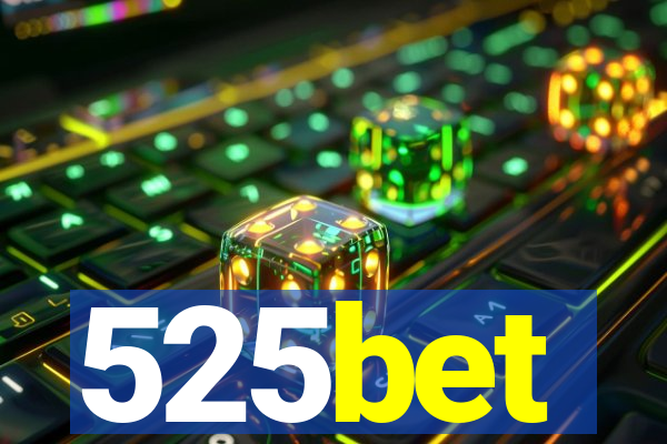 525bet