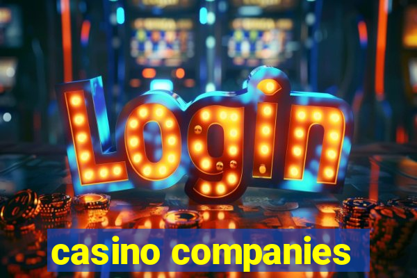 casino companies