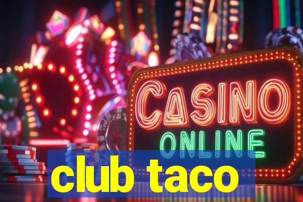 club taco