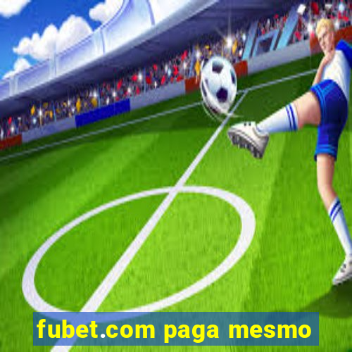 fubet.com paga mesmo