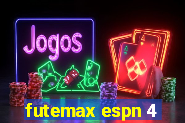 futemax espn 4