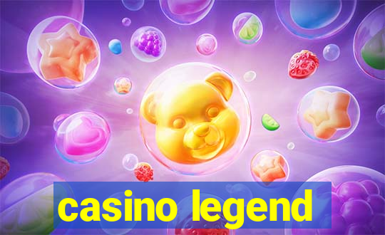 casino legend