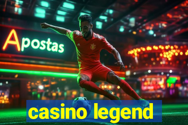 casino legend