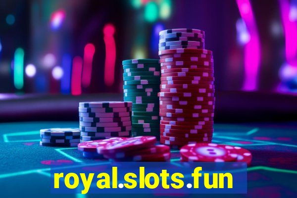 royal.slots.funxs