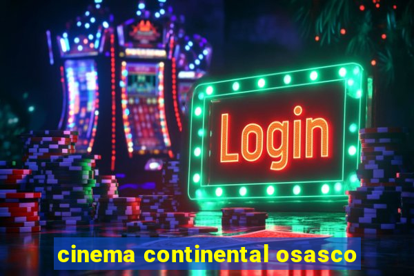 cinema continental osasco