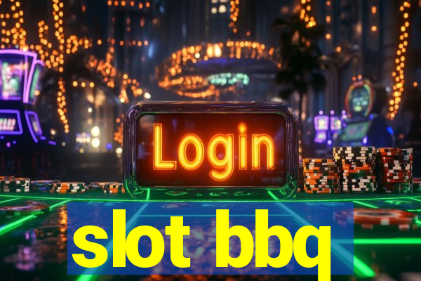 slot bbq