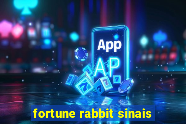 fortune rabbit sinais