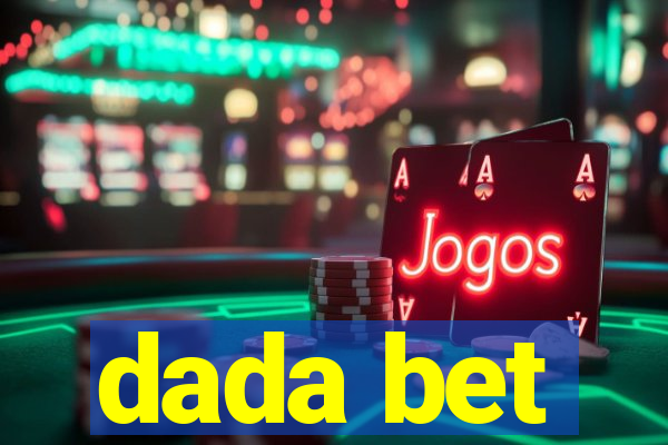 dada bet