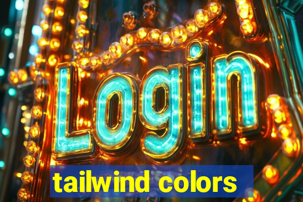 tailwind colors