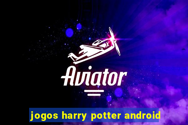 jogos harry potter android