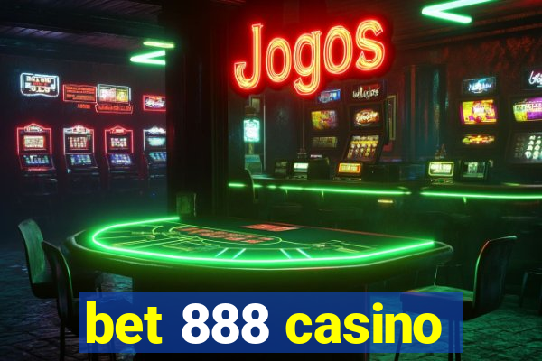 bet 888 casino