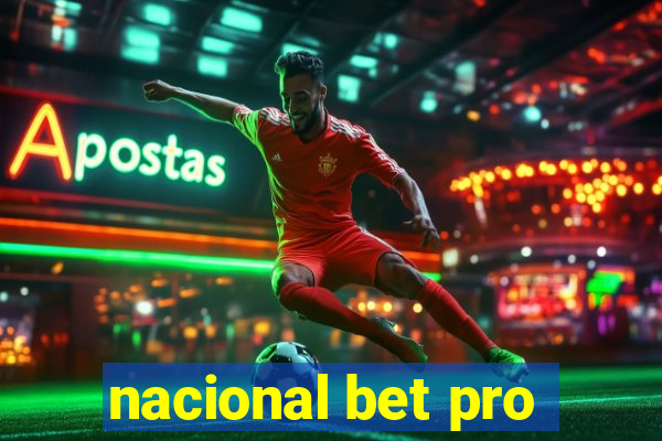 nacional bet pro