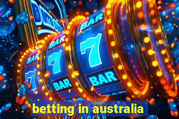 betting in australia