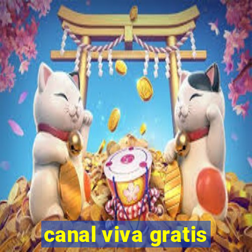 canal viva gratis