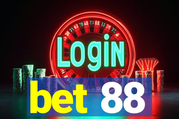 bet 88