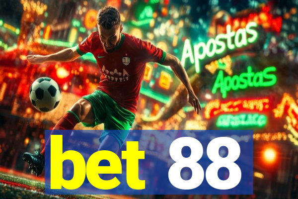 bet 88