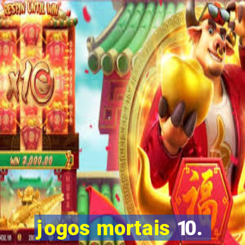 jogos mortais 10.