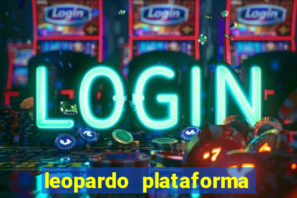 leopardo plataforma de jogos