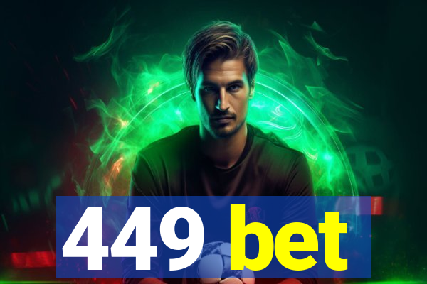 449 bet