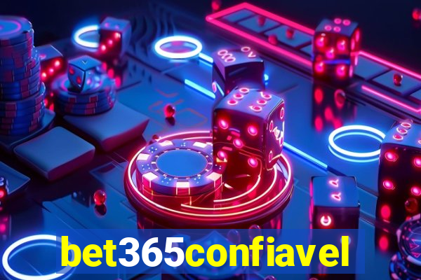 bet365confiavel