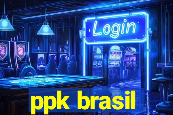 ppk brasil