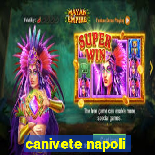 canivete napoli