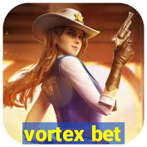 vortex bet