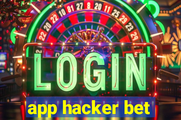 app hacker bet