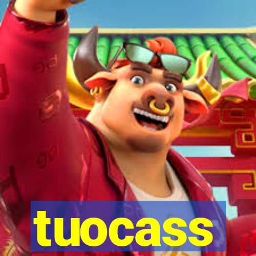 tuocass