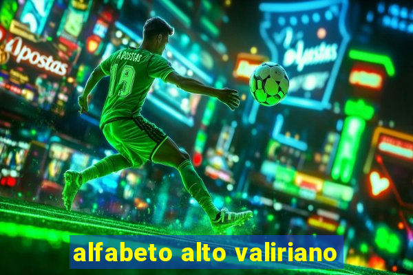 alfabeto alto valiriano