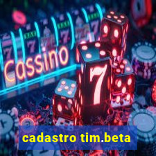 cadastro tim.beta