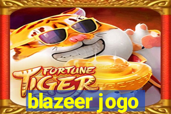 blazeer jogo