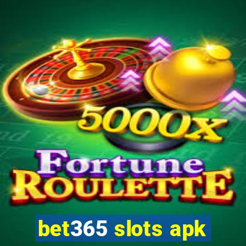 bet365 slots apk